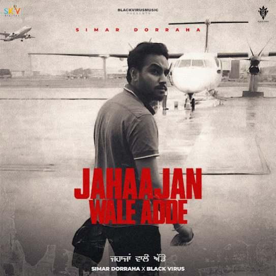 Jahaajan Wale Adde Simar Doraha Mp3 Song Download Djjohal